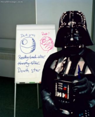 Death Star brainstorming 
Pink would have been better for a sneak attack
